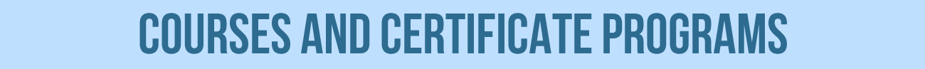 courses and certificate programs